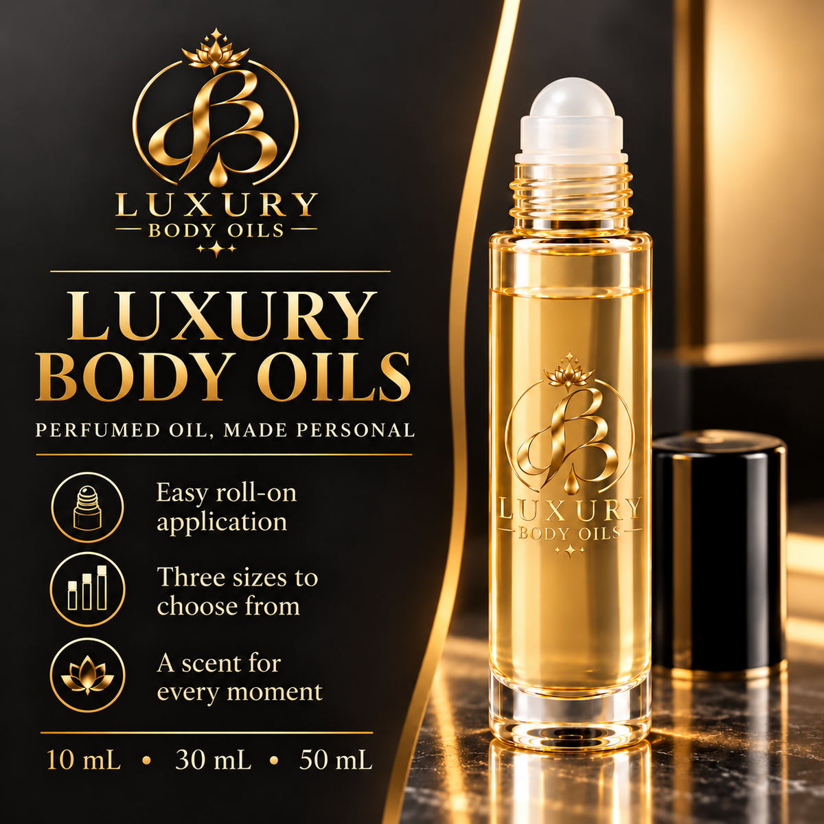 Luxury Body Oils features and sizes: 10, 30, and 50 mL